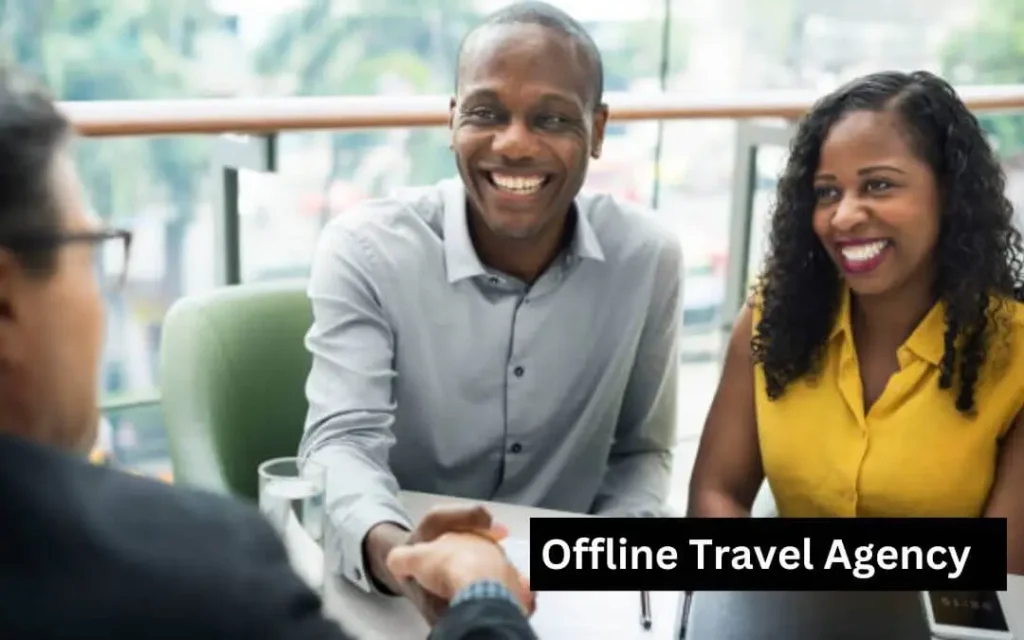 Offline travel agency